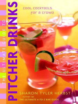cover image of The Ultimate Guide to Pitcher Drinks